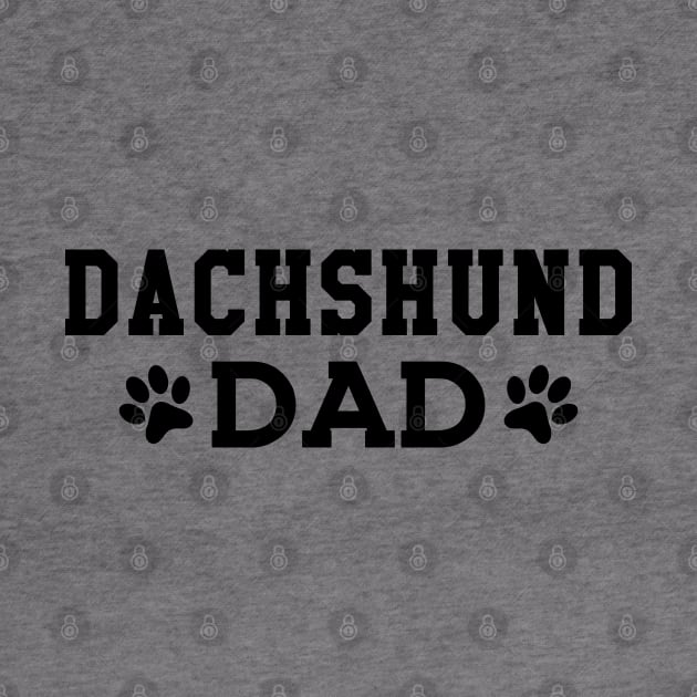 Dachshund Dad by KC Happy Shop